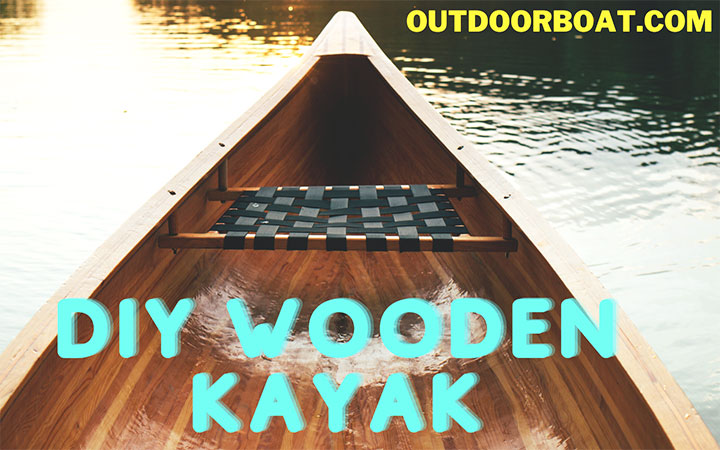 DIY Wooden Kayak