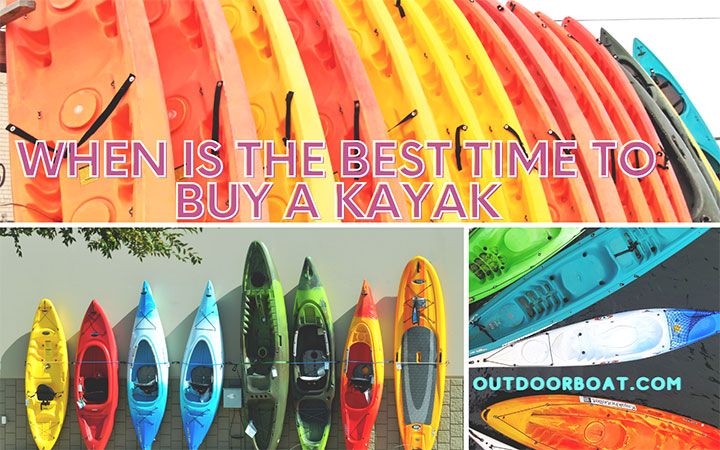 When is the Best Time to Buy a Kayak